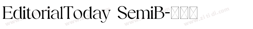 EditorialToday SemiB字体转换